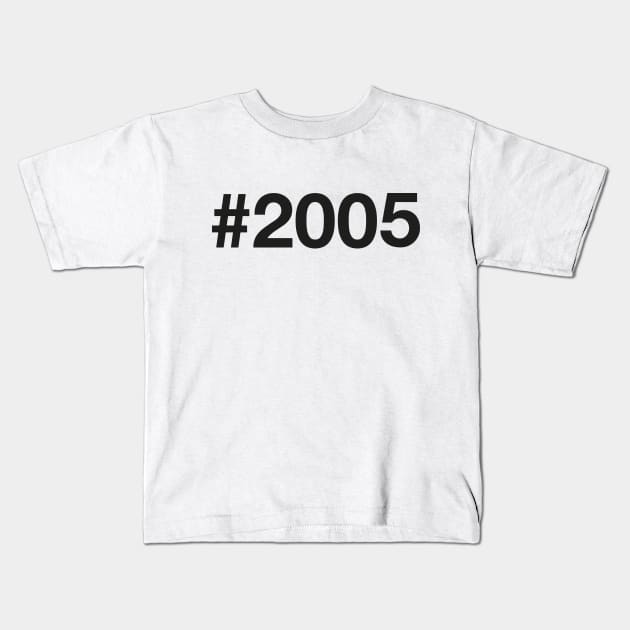 2005 Kids T-Shirt by eyesblau